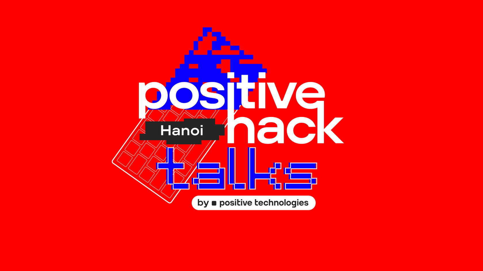 Tôi đã đi Positive Hack Talks Hà Nội 2024, và đây là những điều tôi học được!